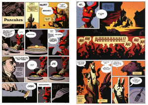 ... with you. The first is a very short Hellboy story by Mike Mignola