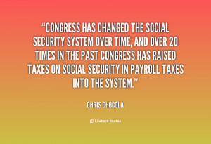 quote-Chris-Chocola-congress-has-changed-the-social-security-system ...