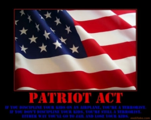 patriot-act-patriot-terrorist-demotivational-poster-1238811433.jpg