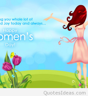 Happy women’s day 8 march quotes and sayings