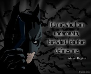 Batman quote from Batman Begins
