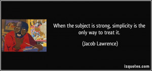 Jacob Lawrence Quote