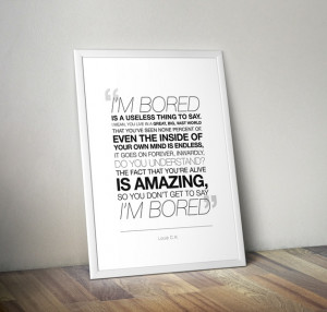 Louis C. K. Bored Quote Poster - many sizes