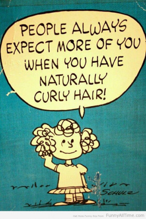 FUNNY QUOTES ABOUT CURLY HAIR