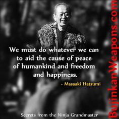 Masaaki Hatsumi Quotes masaaki hatsumi