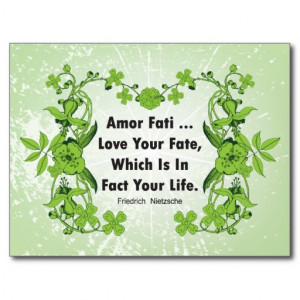 Nietzsche Quote Love Your Fate ... Post Cards