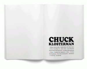 From the works of Chuck Klosterman