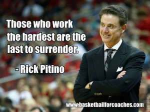 In all the research you do as a coach, studying other coaches and ...