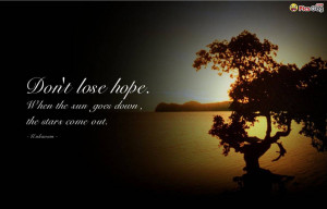 never lose hope inspiring quotes wallpaper which says dont lose hope ...
