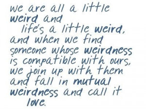 There's nothing wrong with you. There's a lot wrong with the world ...