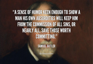 quote-Samuel-Butler-a-sense-of-humor-keen-enough-to-108998.png