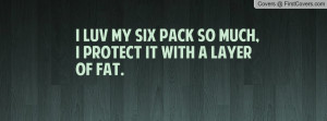 luv_my_six_pack_so-94942.jpg?i