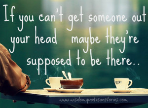 If you can’t get someone out your head Someone makes you smile even ...