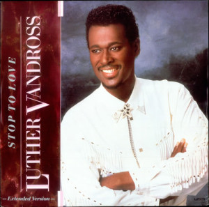 Luther Vandross Stop To Love UK 12