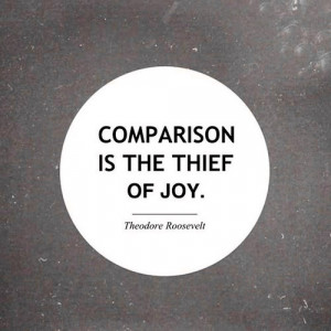 Yeah, don't compare yourself to others