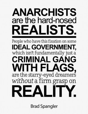 Anarchists and reality