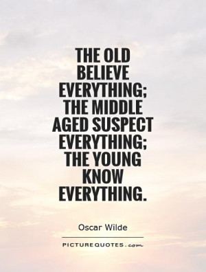Oscar Wilde Quotes Young Quotes Old Quotes