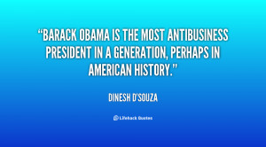 Barack Obama is the most antibusiness president in a generation ...