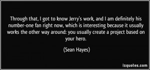 quote-through-that-i-got-to-know-jerry-s-work-and-i-am-definitely-his ...
