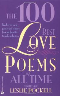 The 100 Best Love Poems of All Time (Paperback) ~ Leslie Pockell ...