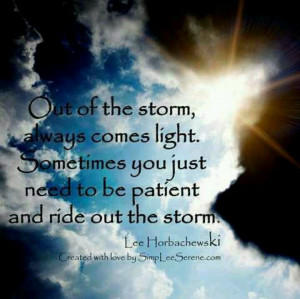 Ride out the storm