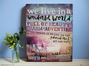 We live in a wonderful world...