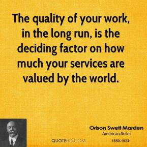 Quality Work Quotes Orison swett marden quotes