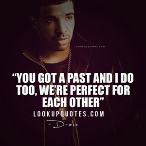 ... quotes drake quotes about love and a relationship style quote drake i