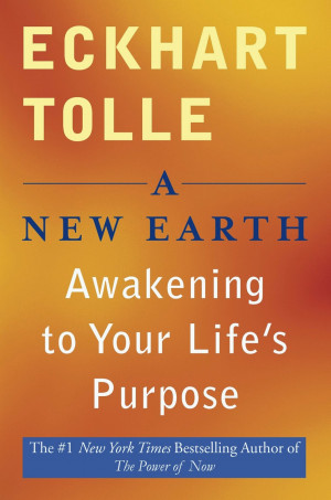 New Earth – Eckhart Tolle