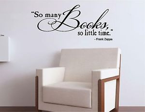 Vinyl-Wall-Decal-Art-Saying-Decor-Quote-So-Many-Books-So-Little-Time ...