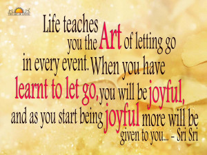 ... of letting go in every event when you have learnt to let go you will