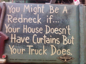 you might be a redneck if...