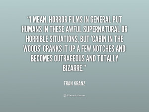 quote-Fran-Kranz-i-mean-horror-films-in-general-put-192412_1.png