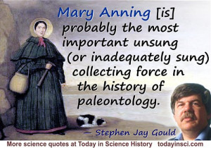Stephen Jay Gould quote on Mary Anning. Background Anning portrait by ...
