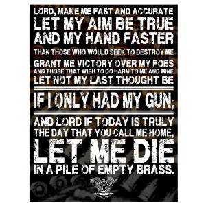 Army Rangers Last Prayer.... A Gun Owners As Well