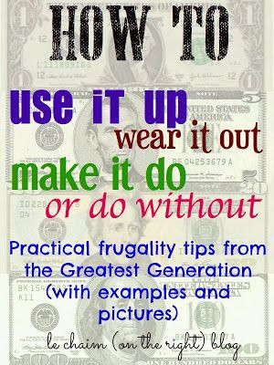 -To from the Greatest Generation - 8+ great frugality tips from WWII ...