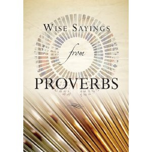 Wise Sayings From Proverbs, Book review