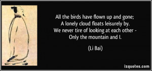 All The Birds Have Flown Up And Gone. A Lonely Cloud Floats Leisurely ...