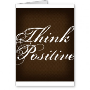 Think Positive (dark chocolate) Card