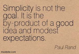 Quotes of Paul Rand About simple, design, good, inspirational, reading ...