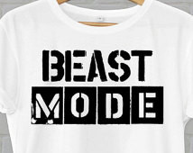 ... Beast Mode, funny quotes sayings, men, women, unisex, apparel