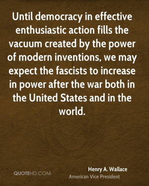 ... fascists to increase in power after the war both in the United States