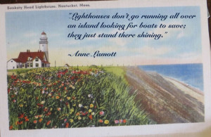 ... Head Light on Nantucket with a quote from the author, Anne Lamott