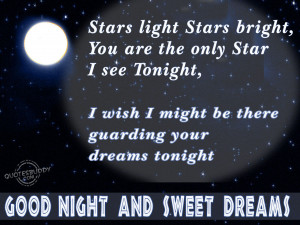 ... be there guarding your dreams tonight good night and sweet dreams