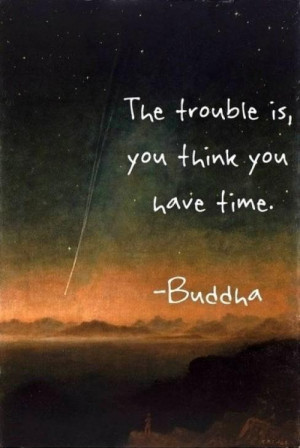 Buddha Quotes on Time