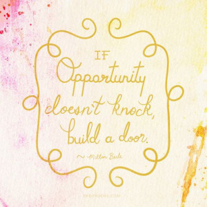 ... knock build a door milton berle # entrepreneur # entrepreneur # quote