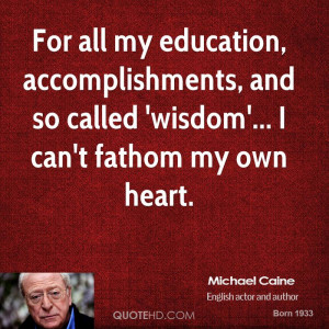 For all my education, accomplishments, and so called 'wisdom'... I can ...
