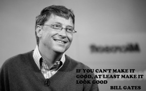 Bill gates good quote people political