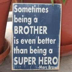 ... Boys Rooms, Super Heros, Boy Rooms, Big Brothers, Inspirational Quotes