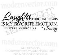 steel magnolia quotes - One of my all time favorite movies. I think I ...